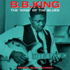 B.B. King LP Vinyl Record - The 'King' Of The Blues