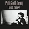 The Patti Smith Group LP - Radio Ethiopia