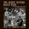 Muddy Waters Blues Band F/Bb King LP - Live At Ebbets Field