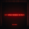 Pale Waves LP - My Mind Makes Noises