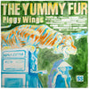 The Yummy Fur LP - Piggy Wings: