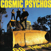 Cosmic Psychos LP - Go the Hack