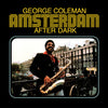 George Coleman LP - Amsterdam After Dark