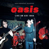 Oasis LP - Live On Air 1994: Radio Broadcast Recording