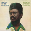 Pharoah Sanders LP - Village of the Pharoahs